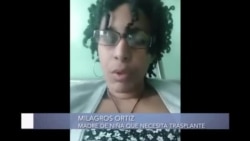“La están condenando a morir”, denuncia madre de niña cubana a la espera de trasplante  “La están condenando a morir”, denuncia madre de niña cubana a la espera de trasplante