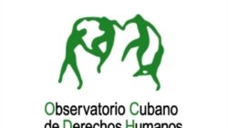 Observatorio Cubano de Derechos Humanos arriba a sus 10 años de fundado Observatorio Cubano de Derechos Humanos arriba a sus 10 años de fundado