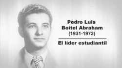 Pedro Luis Boitel: El líder estudiantil Pedro Luis Boitel: El líder estudiantil