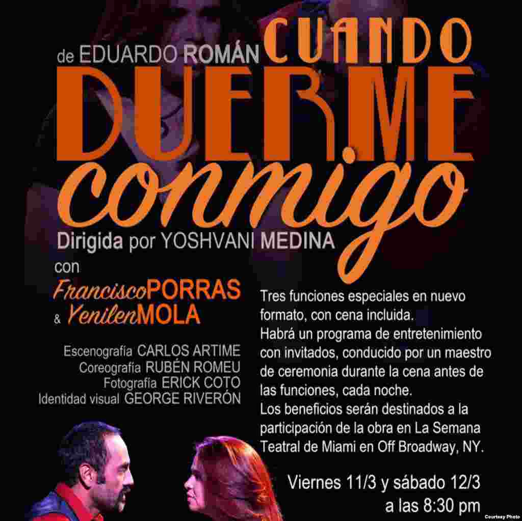 Obra "Cuando duerme conmigo", con Yenilen Mola.